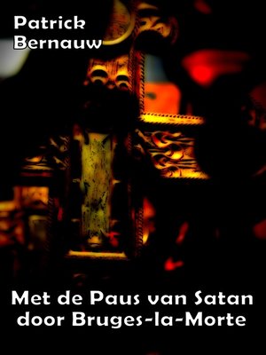 cover image of Met de Paus van Satan door Bruges-la-Morte